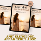 Engedd el, hogy megkaphasd